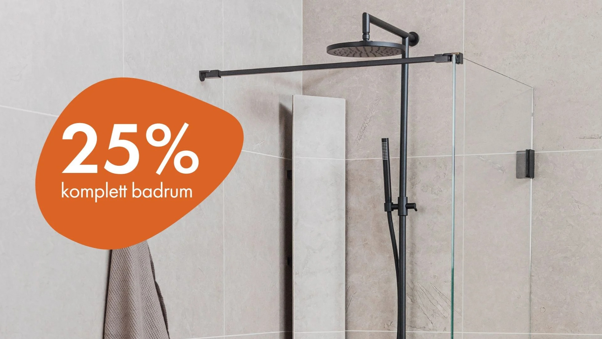 25% på komplett badrum*